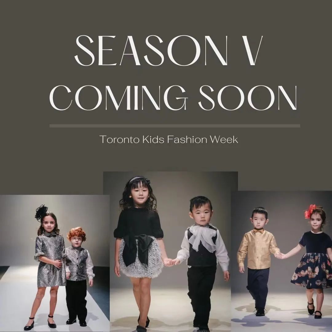 全球时尚前沿 I 2021 多伦多儿童时装周 I 马上海选啦！