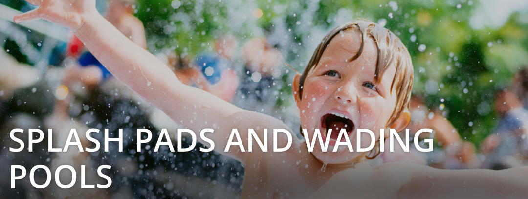 夏天玩水必备：大多伦多各区儿童戏水池公园大盘点！必须收藏！