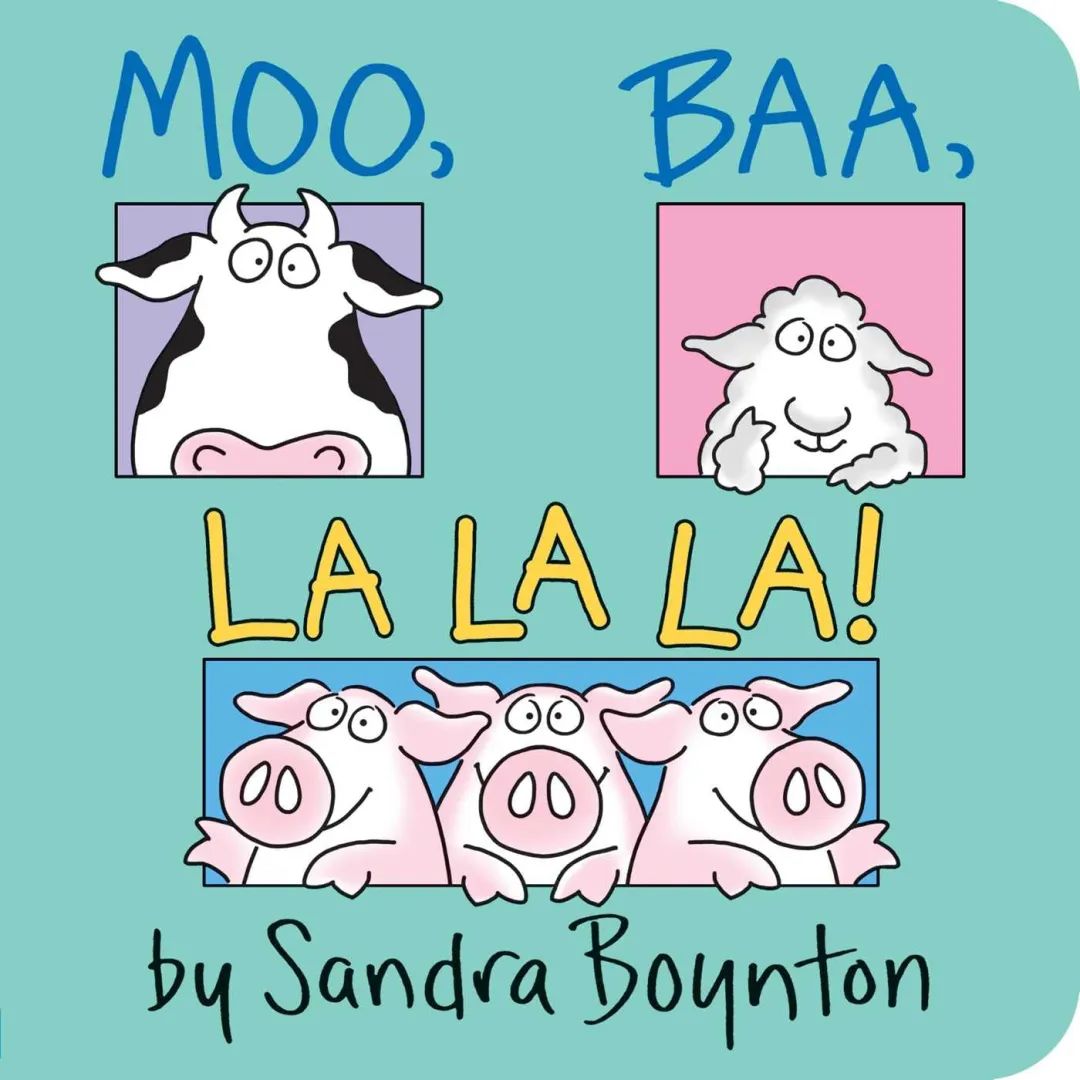 幽默可爱！孩子看一眼就爱上的幼儿启蒙绘本：Sandra Boynton系列